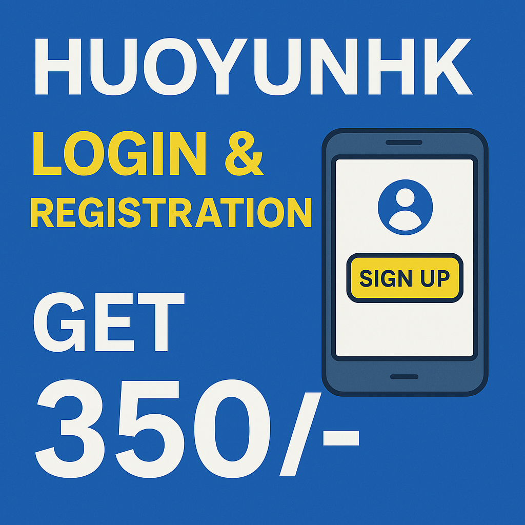 huoyunhk APP Login & Registration Get 350-