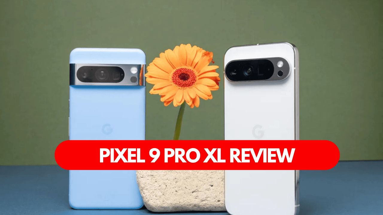 Pixel 9 Pro XL Review