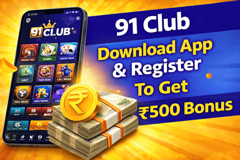 91 club register login- To Get ₹500 Bonus
